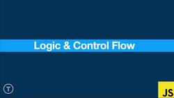 Modern JavaScript from the Beginning - Second Edition - Section Introduction-Logic and Control Flow Instructional Video