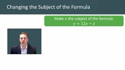 Changing the Subject of Formulas: A Guide to Isolating Variables Instructional Video