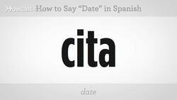 How to Say "Date" in Spanish Instructional Video