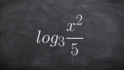 Expanding a logarithmic expression using the properties of logs division Instructional Video