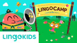 Welcome to Lingokids Camp! Instructional Video