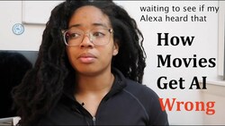 How Movies Get AI Wrong, Explained Instructional Video