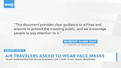 Trump Administration Asks Air Travelers To Wear Face Masks News Clip