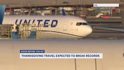 Know Before You Go: Expect delays as record breaking travel is forecast for Thanksgiving News Clip