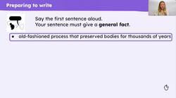 Writing the introduction of an explanation text about mummification Instructional Video