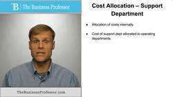 Methods for Allocating Costs Among Support Departments Instructional Video