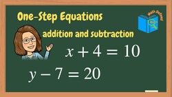 One-Step Equations using Addition and Subtraction Instructional Video
