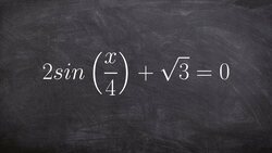 Solving a trigonometric equation with our angle divided by 4 Instructional Video