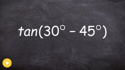 Evaluate using Sum and Difference formulas Instructional Video