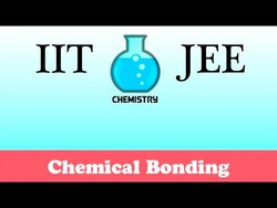 IIT/JEE Chemistry Practice #16: Chemical Bonding Instructional Video