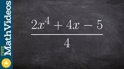 How to write a polynomial in standard form when divided by a number Instructional Video
