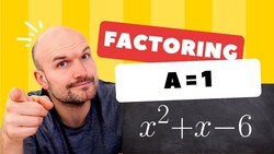 Factoring quadratics when a=1 (Let's Learn Factoring) Instructional Video