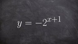 Using a table to graph an exponential equation Instructional Video