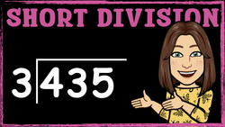 Dividing 3-Digit Numbers by 1-Digit Numbers: Bus Stop Method Instructional Video