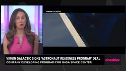 Virgin Galactic Inks Astronaut Readiness Deal With NASA News Clip