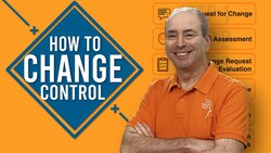 How to Manage the Change Control Process Instructional Video
