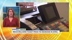 Mega Millions ticket price jumps to $5 next month, better jackpot odds promised News Clip