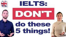 5 Things That Will Hurt Your IELTS Score - Avoid These IELTS Mistakes Instructional Video