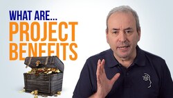 What are Project Benefits? Instructional Video