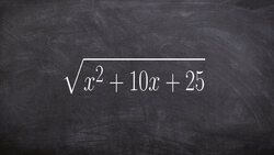 Simplify radicals simplify square root of a trinomial radicand Instructional Video