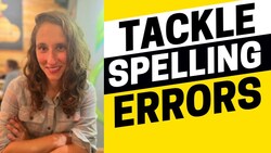 2037 - 3 Tips to Tackle Spelling Errors in English Instructional Video