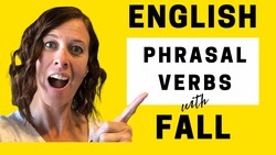 Phrasal Verbs you Should Fall For - All Ears English Podcast 1792 Instructional Video