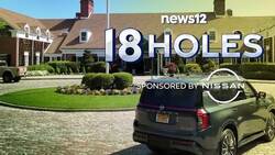 18 Holes: Hole #12 News Clip