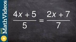 Learn to solve a proportion by mulitplying both sides by the LCD (4x+5)/5 = (2x+7)/7 Instructional Video