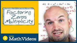Factoring polynomials to find the zeros and multiplicity Instructional Video