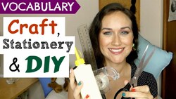 Craft, DIY & Stationery | English Vocabulary & Listening Practice | DIY parody Instructional Video