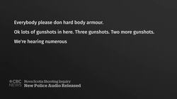 Police recordings reveal frantic early hours of N.S. mass shooting News Clip
