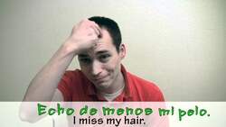 How to say, "I miss ___." in Spanish (Día 5) Instructional Video