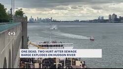 DEP identifies long-time worker killed in New York sewage-boat explosion on Hudson River News Clip