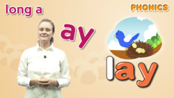 Step3_Lesson5_Long Vowel a (_ay) Instructional Video