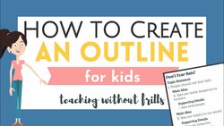 How to Create an Outline for Kids - Planning Your Writing Instructional Video