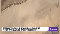 Satellite Images Show China Is Building Mock-Up U.S. Warships News Clip