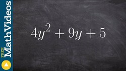 Factor a trinomial using ac method when you have a coefficient for quadratic term Instructional Video