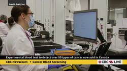 Experimental blood test to detect over 50 types of cancer now sold in Canada News Clip