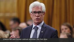 Liberal MP and former Cabinet Minister Jim Carr dies News Clip
