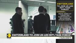 Switzerland Mulls Joining UK-Led Task Force; Move Aimed at Targeting Kleptocrats News Clip