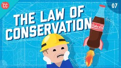 The Law of Conservation: Crash Course Engineering #7 Instructional Video