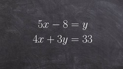 Solve a system of equations using substitution Instructional Video