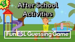 After School Activities ESL Game Instructional Video