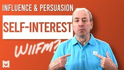 WIIFM? How to Use Self-interest to Influence and Persuade Instructional Video