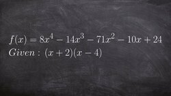Given One Zero or Factor Find the Remaining Zeros Instructional Video