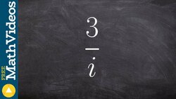 Simplifying a rational expression with i on the denominator Instructional Video