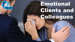Emotional Clients and Colleagues Instructional Video