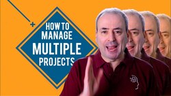 How to Manage Multiple Projects Instructional Video