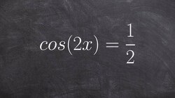 Solving for cosine using multiple angles Instructional Video