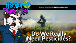 Pesticides, Pests, and Pollinators: A Delicate Balance Instructional Video